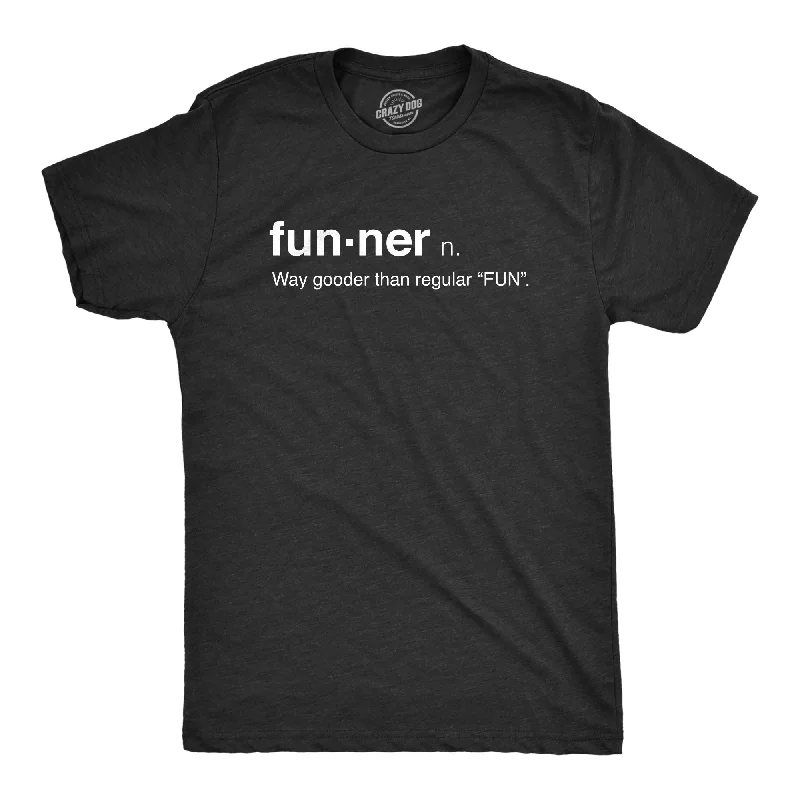 Funner Definition Men's T Shirt