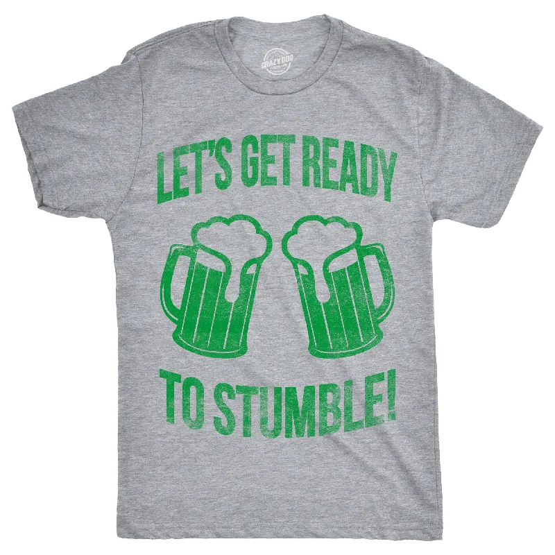 Lets Get Ready To Stumble Men's T Shirt