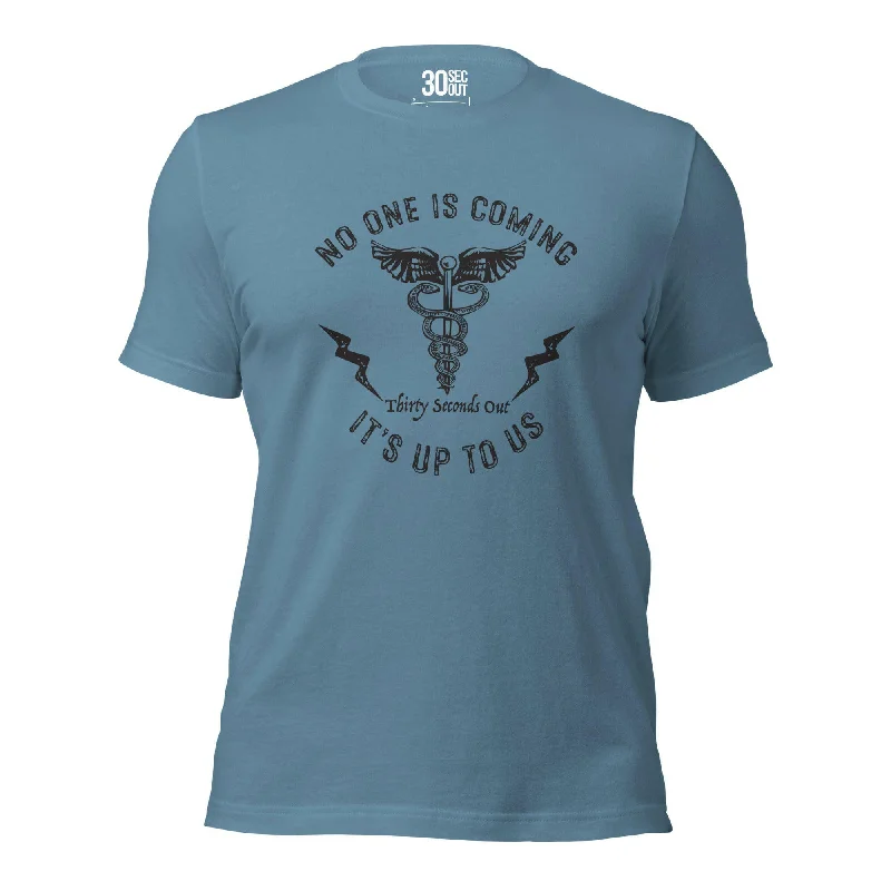 T-shirt - No One Is Coming (Medic)